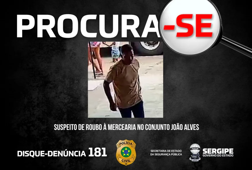 Suspeito de assalto a estabelecimento comercial tem imagem divulgada pela Polícia Civil em Nossa Senhora do Socorro