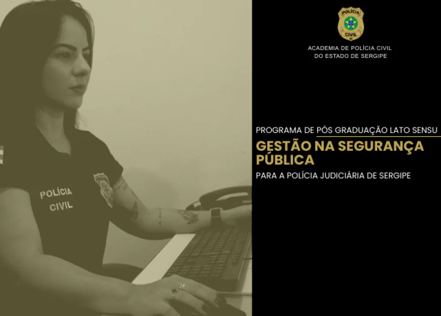 SSP firma contrato com a Unit para pós-graduação em Gestão na Segurança Pública voltada à Polícia Judiciária